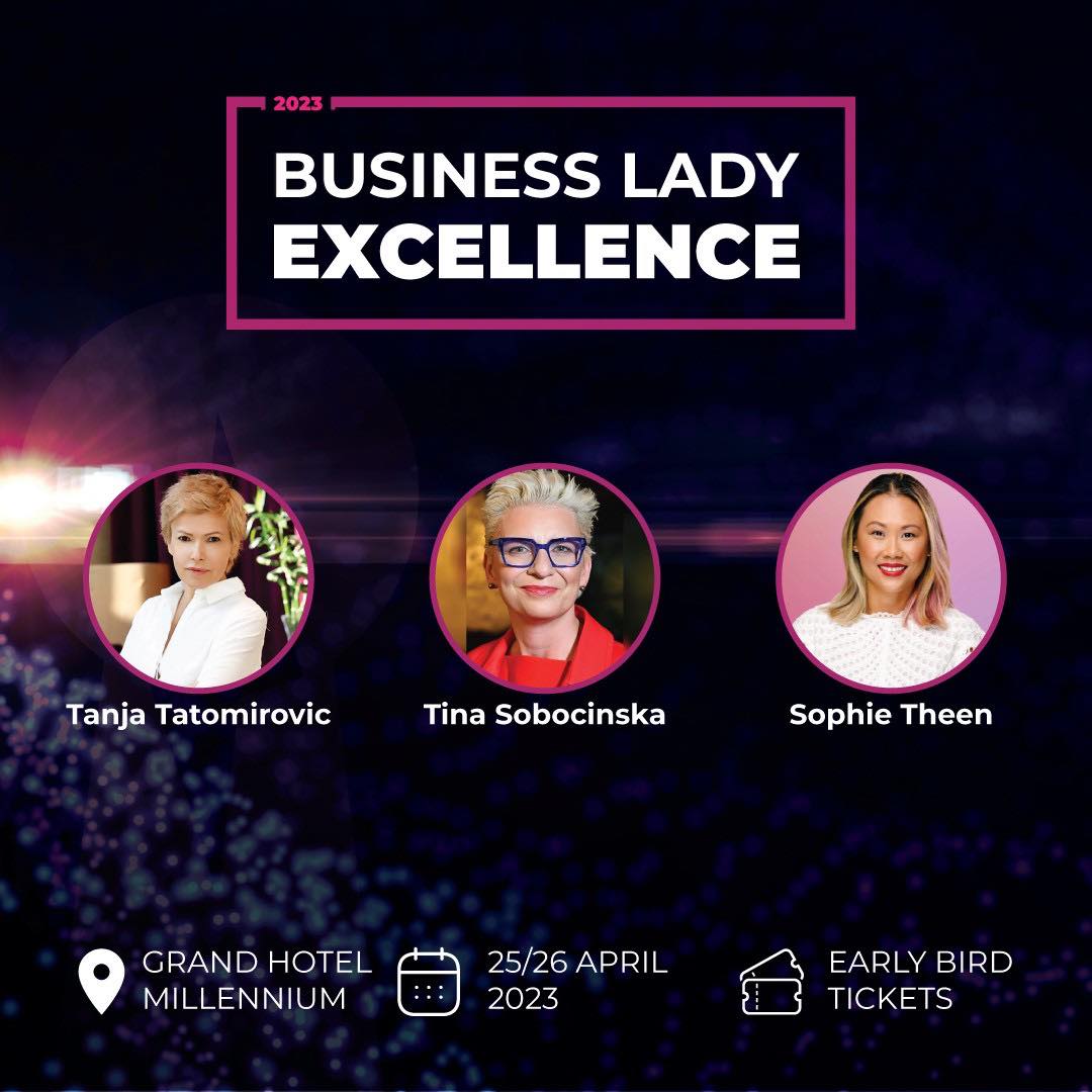 Business Lady Excellence 2023 събира под един покрив най-успешните жени бизнес лидери в Европа